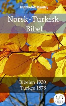 Norsk-Turkisk Bibel.  Det Norske Bibelselskap