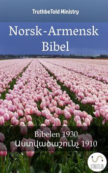 Norsk-Armensk Bibel.  Det Norske Bibelselskap