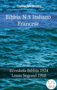 Bibbia N.3 Italiano Francese.  Giovanni Luzzi