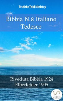 Bibbia N.8 Italiano Tedesco.  Giovanni Luzzi