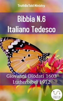 Bibbia N.6 Italiano Tedesco.  Giovanni Diodati