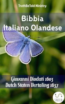 Bibbia Italiano Olandese.  Giovanni Diodati