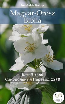 Magyar-Orosz Biblia.  Gspr Kroli