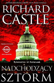 Nadchodz?cy sztorm.  Richard Castle