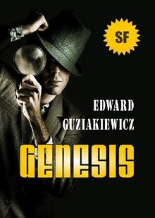 Genesis.  Edward Guziakiewicz