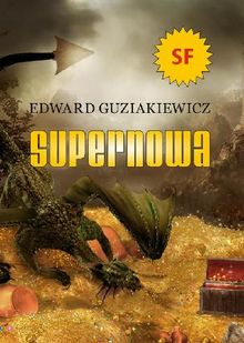 Supernowa.  Edward Guziakiewicz
