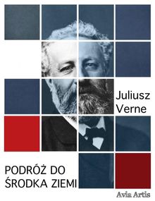 Podr? do ?rodka Ziemi.  Juliusz Verne