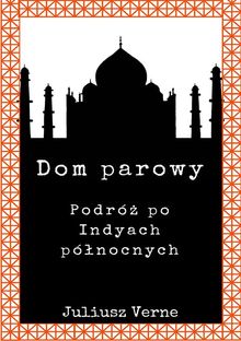 Dom parowy.  Juliusz Verne