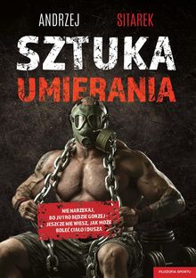 Sztuka umierania.  Andrzej Sitarek