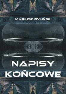 Napisy ko?cowe.  Mariusz Byli?ski