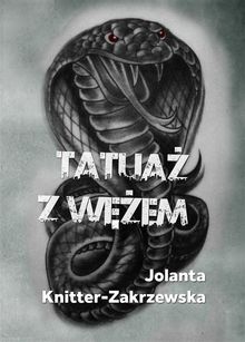 Tatua? z w??em.  Jolanta Knitter-Zakrzewska