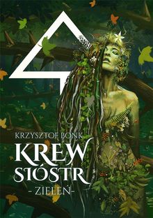 Krew sistr. Ziele?.  Krzysztof Bonk