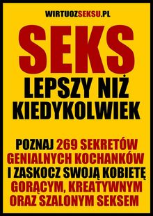 Seks lepszy ni? kiedykolwiek.  Aleksander Wielki