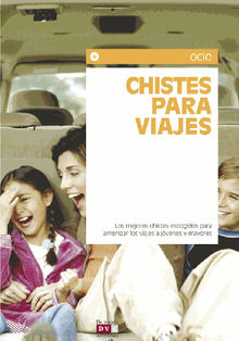 Chistes para viajes.  Varios Autores