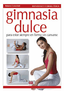 Gimnasia dulce.  Roberta Cavicchioli