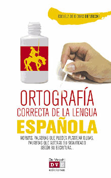 Ortografa correcta del espaol.  Escuela de idiomas De Vecchi