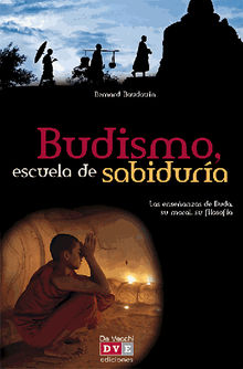 Budismo, escuela de sabidura.  BERNARD BAUDOUIN