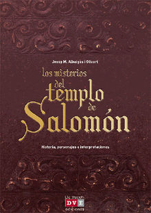 Los misterios del templo de Salomn.  Josep M. Albaigs i Olivart