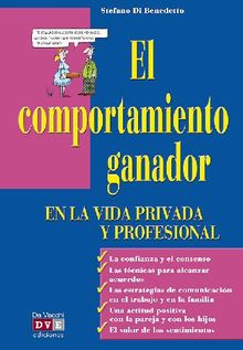 El comportamiento ganador en la vida privada y profesional.  Stefano Di Benedetto