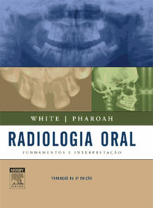 Radiologia Oral.  Stuart White