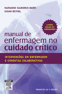 Manual de Enfermagem no Cuidado Crtico.  Susan BETHEL