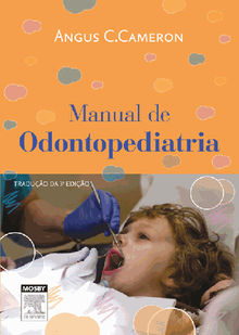 Manual de Odontopediatria.  Richard P. Widmer