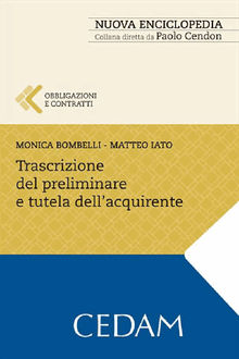 Trascrizione del preliminare e tutela dellacquirente.  Iato Matteo