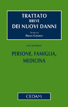 Persone, famiglia, medicina.  CENDON PAOLO