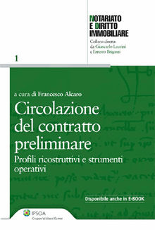 Circolazione del contratto preliminare.  a cura di Francesco Alcaro