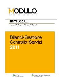 Enti Locali 2011 - Bilanci - Gestione - Controllo - Servizi.  A. Borghi - P. Criso - G. Farneti