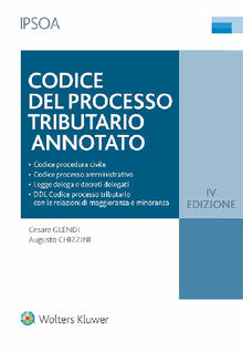 Codice del processo tributario annotato.  Cesare Glendi