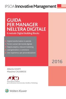 Guida per Manager nell'era digitale.  Massimo Calabrese