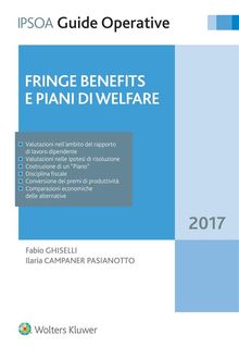 Fringe benefits e Piani di welfare.  Ilaria Campaner Pasianotto