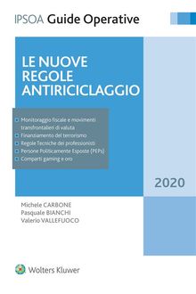 Le nuove regole antiriciclaggio.  Valerio Vallefuoco