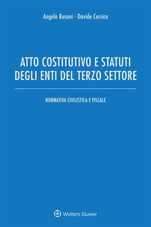 Atto costitutivo e stati degli enti del terzo settore.  Davide Corsico