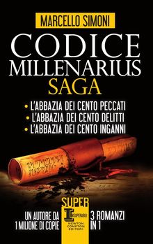 Codice Millenarius Saga. 3 in 1.  Marcello Simoni