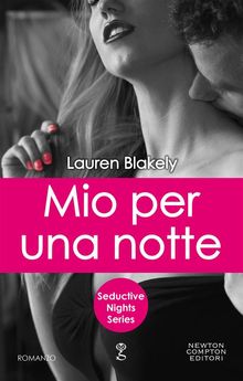 Mio per una notte.  Lauren Blakely