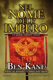 Nel nome dell'impero.  Ben Kane