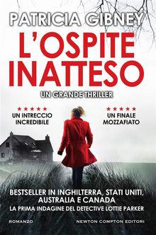 L'ospite inatteso.  Patricia Gibney