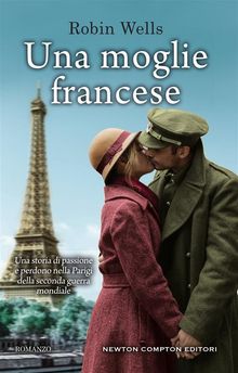 Una moglie francese.  Robin Wells