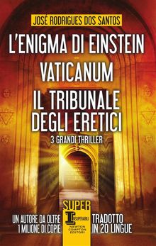 L'enigma di Einstein - Vaticanum - Il tribunale degli eretici.  Jos? Rodrigues dos Santos