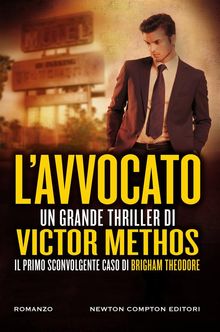 L'avvocato.  Victor Methos