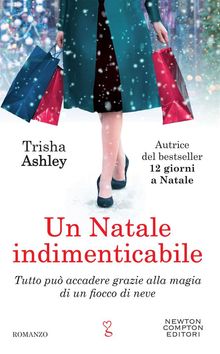 Un Natale indimenticabile.  Trisha Ashley