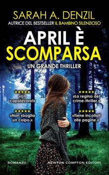 April  scomparsa.  Sarah A. Denzil