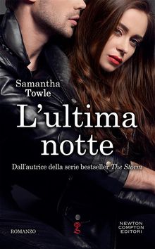 L'ultima notte.  Samantha Towle