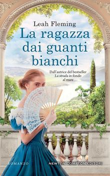 La ragazza dai guanti bianchi.  Leah Fleming