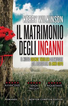 Il matrimonio degli inganni.  Kerry Wilkinson