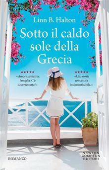 Sotto il caldo sole della Grecia.  Linn B. Halton