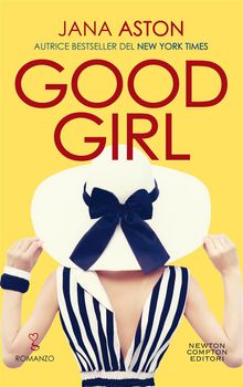 Good Girl.  Jana Aston