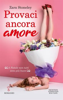 Provaci ancora amore.  Zara Stoneley